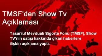 TMSF'den Show Tv Açıklaması