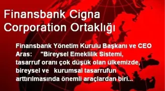 Finansbank Cigna Corporation Ortaklığı