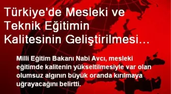 Türkiye'de Mesleki ve Teknik Eğitimin Kalitesinin Geliştirilmesi Projesi