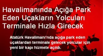 Havalimanında Açığa Park Eden Uçakların Yolcuları Terminale Hızla Girecek