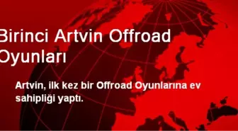 Birinci Artvin Offroad Oyunları