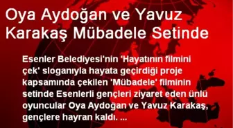 Oya Aydoğan ve Yavuz Karakaş Mübadele Setinde