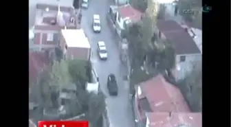 Gülsuyu Operasyonu Polis Kamerasıyla Görüntülendi