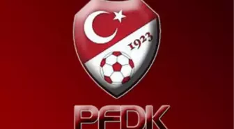 PFDK Kararları Açıklandı