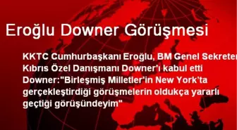 Eroğlu Downer Görüşmesi