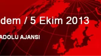 Gündem / 5 Ekim 2013