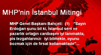 MHP'nin İstanbul Mitingi