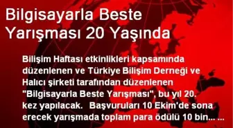 Bilgisayarla Beste Yarışması 20 Yaşında