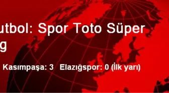 Futbol: Spor Toto Süper Lig