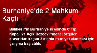 Burhaniye'de 2 Mahkum Kaçtı