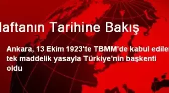 Haftanın Tarihine Bakış