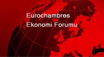 Eurochambres Ekonomi Forumu