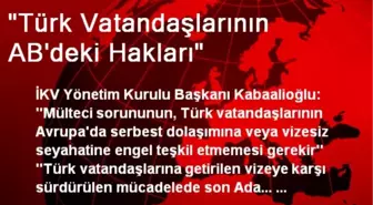 'Türk Vatandaşlarının AB'deki Hakları'