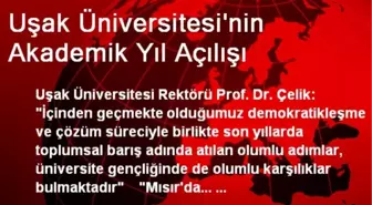 Uşak Üniversitesi'nin Akademik Yıl Açılışı