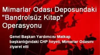 Mimarlar Odası Deposundaki 'Bandrolsüz Kitap' Operasyonu