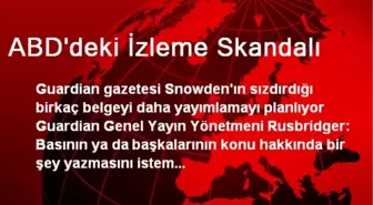 ABD'deki İzleme Skandalı