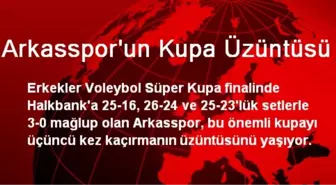 Arkasspor'un Kupa Üzüntüsü