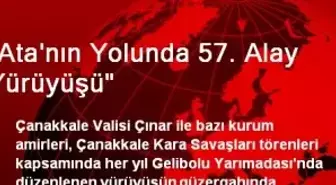 'Ata'nın Yolunda 57. Alay Yürüyüşü'