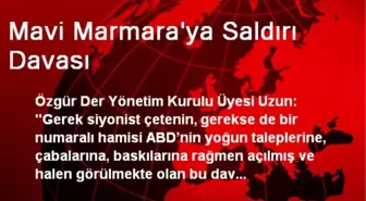 Mavi Marmara'ya Saldırı Davası
