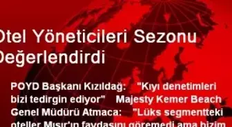 Otel Yöneticileri Sezonu Değerlendirdi