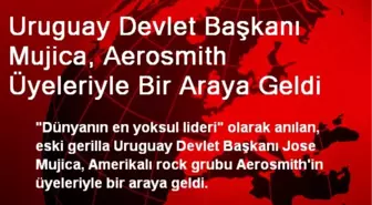 Uruguay Devlet Başkanı Mujica, Aerosmith Üyeleriyle Bir Araya Geldi
