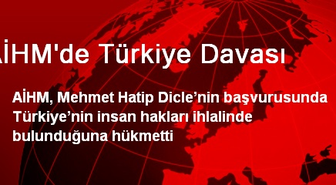 AİHM'de Türkiye Davası
