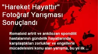 'Hareket Hayattır' Fotoğraf Yarışması Sonuçlandı