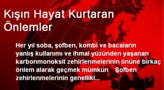 Kışın Hayat Kurtaran Önlemler