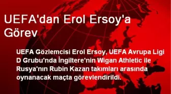 UEFA'dan Erol Ersoy'a Görev