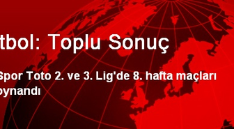 Futbol: Toplu Sonuç