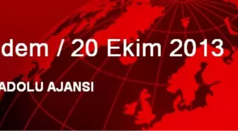 Gündem / 20 Ekim 2013