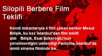 Silopili Berbere Film Teklifi