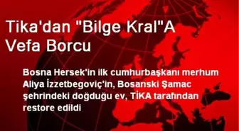 Tika'dan 'Bilge Kral'A Vefa Borcu