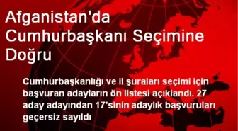 Afganistan'da Cumhurbaşkanı Seçimine Doğru