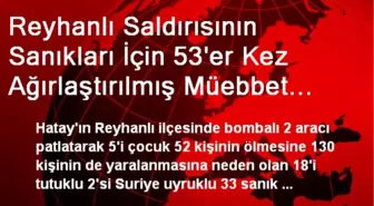 Reyhanlı'daki Bombalı Saldırılar