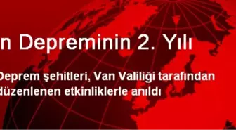 Van Depreminin 2. Yılı