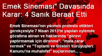 Emek Sineması' Davasında Karar: 4 Sanık Beraat Etti