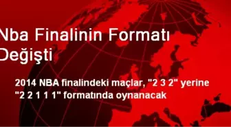 Nba Finalinin Formatı Değişti