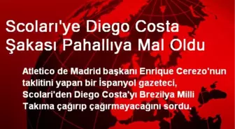 Scoları'ye Diego Costa Şakası Pahallıya Mal Oldu