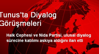Tunus'ta Diyalog Görüşmeleri