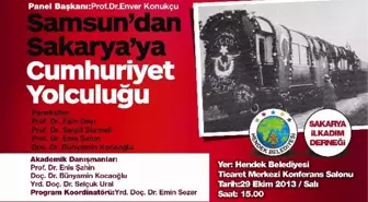 'Samsun'dan Sakarya'ya Cumhuriyet Yolculuğu' Paneli