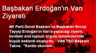 Başbakan Erdoğan'ın Van Ziyareti