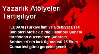 Yazarlık Atölyeleri Tartışılıyor