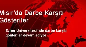 Mısır'da Darbe Karşıtı Gösteriler