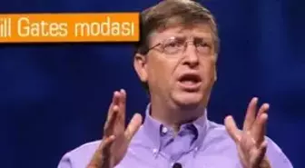 Bill Gates'in 'Rahat Stili' Moda Akımı Oldu
