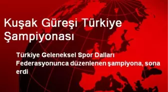 Kuşak Güreşi Türkiye Şampiyonası