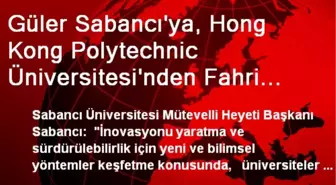 Güler Sabancı'ya, Hong Kong Polytechnic Üniversitesi'nden Fahri Doktora