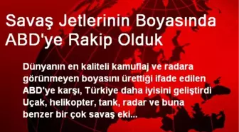 Savaş Jetlerinin Boyasında ABD'ye Rakip Olduk