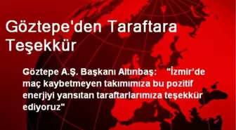 Göztepe'den Taraftara Teşekkür