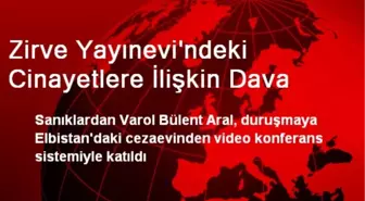 Zirve Yayınevi'ndeki Cinayetlere İlişkin Dava